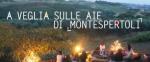 A VEGLIA SULLE AIE DI MONTESPERTOLI 
